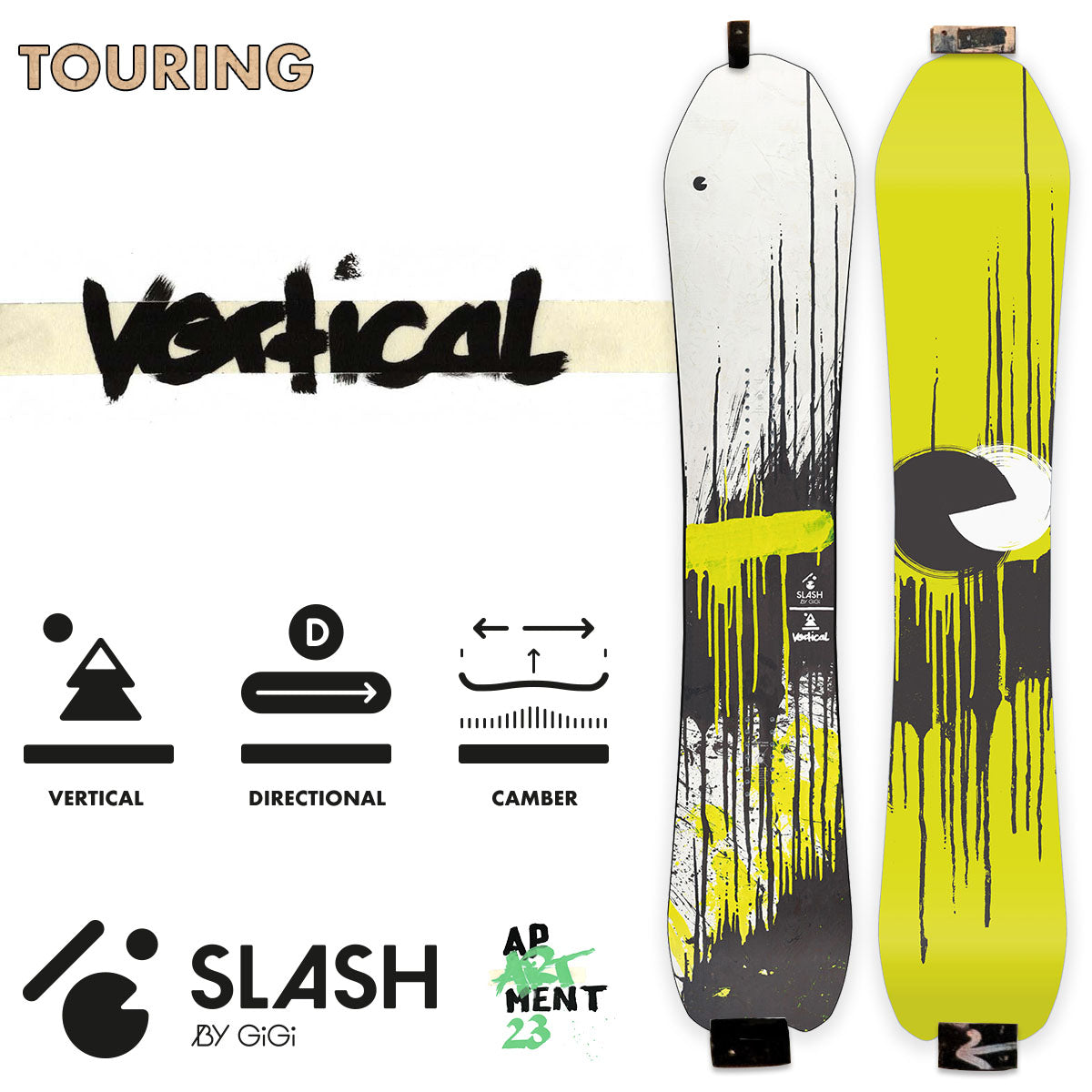 Slash by GiGi - Vertical Snowboard - ApARTment