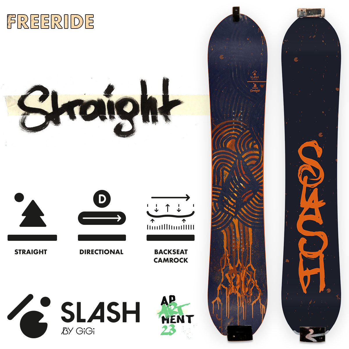 Slash by GiGi - Straight Snowboard - ApARTment